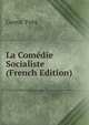 La Comedie Socialiste (French Edition), Guyot Yves 