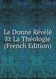 Le Donne Revele Et La Theologie (French Edition), 