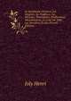 Le Socialisme Chretien; Les Origines, La Tradition, Les Heresies, Theologiens, Predicateurs, Missionnaires, La Crise De 1848, Les Dernieres Ecoles (French Edition), Joly Henri 