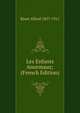 Les Enfants Anormaux; (French Edition), Binet Alfred 1857-1911 
