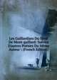 Les Gaillardises Du Sieur De Mont-gaillard: Suivies D'autres Po?sies Du M?me Auteur (French Edition), 