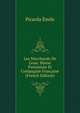 Les Marchands De L'eau: Hanse Parisienne Et Compagnie Fran?aise (French Edition), Picarda Emile 