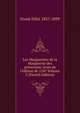 Les Marguerites de la Marguerite des princesses: texte de l'?dition de 1547 Volume 3 (French Edition), Frank Felix 1837-1899 