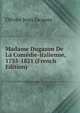 Madame Dugazon De La Comedie-italienne, 1755-1821 (French Edition), Olivier Jean Jacques 