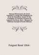 Manuel ?l?mentaire De Droit Criminel ? L'usage Des ?tudiants En Droit De Deuxi?me Ann?e Et Des Candidats Au Premier Examen De Capacit? En Droit, Suivi . R?sum? En Tableaux Synopti (French Edition), Foignet Rene 1864- 