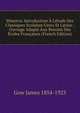 Minerva: Introduction ? L'?tude Des Classiques Scolaires Grecs Et Latins ; Ouvrage Adapt? Aux Besoins Des ?coles Fran?aises (French Edition), Gow James 1854-1923 