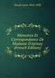M?moires Et Correspondance De Madame D'?pinay (French Edition), Enault Louis 1824-1900 