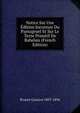 Notice Sur Une Edition Inconnue Du Pantagruel Et Sur Le Texte Primitif De Rabelais (French Edition), Brunet Gustave 1807-1896 