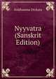 Nyyvatra (Sanskrit Edition), Siddhasena Divkara 