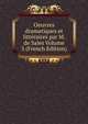 Oeuvres dramatiques et litteraires par M. de Sales Volume 5 (French Edition), 