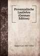Provenzalische Lautlehre (German Edition), Appel Carl 1857-1934 