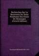 Recherches Sur La Recension Du Texte Posthume Des Essais De Montaigne (French Edition), Dezeimeris Reinhold 1835-1913 