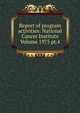 Report of program activities: National Cancer Institute Volume 1975 pt.4, 