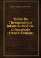 Traite De Therapeutique Infantile Medico-chirurgicale (French Edition), Broca Auguste 1859-1924 