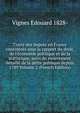 Trait? des impots en France consid?r?s sous la rapport du droit, de l'?conomie politique et de la statistique, suivi du mouvement d?taill? de la dette publique depuis 1789 Volume 2 (French Edition), Vignes Edouard 1828- 