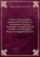 Tristao O Enamorado; Quadros De Conjunto Do Romanceiro Popular Portugues. Coordenacao E Prefacio De Theophilo Braga (Portuguese Edition), Braga Teofilo 1843-1924 