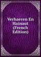 Verhaeren En Hainaut (French Edition), 
