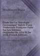 ?tude Sur La "th?ologie Germanique" Suivie D'une Traduction Fran?aise Faite Sur Les ?ditions Originales De 1516 Et De 1518 (French Edition), Winstosser Maria 