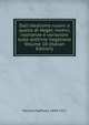 Dall'idealismo nuovo a quello di Hegel: motivi, risonanze e variazioni sulle dottrine hegeliane Volume 10 (Italian Edition), Mariano Raffaele 1840-1912 