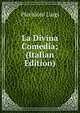 La Divina Comedia; (Italian Edition), Picchioni Luigi 