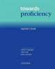 Towards Proficiency. Teacher's Book, Peter May 