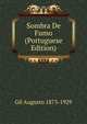 Sombra De Fumo (Portuguese Edition), Gil Augusto 1873-1929 