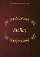 Stella;, Lewald-Stahr Fanny 1811-1889 