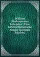 William Shakespeares Lehrjahre; Eine Litterarhistorische Studie (German Edition), 
