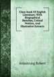 Class-book Of English Literature; With Biographical Sketches, Critical Notices, And Illustrative Extracts, Armstrong Robert 