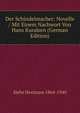 Der Schindelmacher: Novelle / Mit Einem Nachwort Von Hans Kundsen (German Edition), Stehr Hermann 1864-1940 