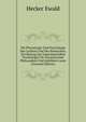 Die Physiologie Und Psychologie Des Lachens Und Des Komischen, Ein Beitrag Zur Experimentellen Psychologie Fur Naturforscher Philosophen Und Gebildete Laien (German Edition), Hecker Ewald 