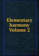 Elementary harmony Volume 2, 
