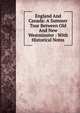 England And Canada: A Summer Tour Between Old And New Westminster : With Historical Notes, 