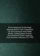 Environmental Technology: Hearing Before The Committee On Environment And Public Works, United States Senate, One Hundred Third Congress, First Session, February 23, 1993, 