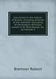 Excursions in the interior of Russia; including sketches of the character and policy of the Emperor Nicholas, scenes in St. Petersburgh, &c. &c Volume 2, Bremner Robert 