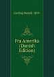 Fra Amerika (Danish Edition), Cavling Henrik 1859- 