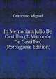 In Memoriam Julio De Castilho (2. Visconde De Castilho) (Portuguese Edition), Grancoso Miguel 