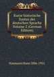 Kurze historische Syntax der deutschen Sprache Volume 2 (German Edition), Naumann Hans 1886-1951 