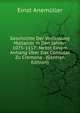 Geschichte Der Verfassung Mailands in Den Jahren 1075-1117: Nebst Einem Anhang Uber Das Consulat Zu Cremona . (German Edition), Ernst Anemuller 