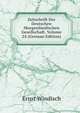 Zeitschrift Der Deutschen Morgenlandischen Gesellschaft, Volume 24 (German Edition), Ernst Windisch 