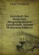 Zeitschrift Der Deutschen Morgenlandischen Gesellschaft, Volume 38 (German Edition), Ernst Windisch 