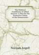 The Political Conditions of Allied Success: A Plea for the Protective Union of the Democracies, Norman Angell 