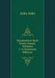 Neratsutiwn Surb Grots Usman, Volumes 1-2 (Armenian Edition), Anks Anks 