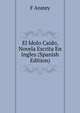El Idolo Caido, Novela Escrita En Ingles (Spanish Edition), F Anstey 