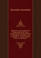 Reports of Cases Argued and Determined in the Court of Exchequer, from Easter Term 32 George Iii. to Trinity Term 37 George Iii. .: Both Inclusive. 1792-1797, Volume 1, Alexander Anstruther 