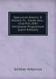 Speculum Amoris & Doloris In . Corde Jesu . Crucifixi, Orbi Christiano Propositum (Latin Edition), Ginther Antonius 