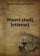 Nuovi studj letterarj, Camillo Antona-Traversi 