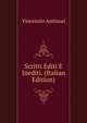 Scritti Editi E Inediti. (Italian Edition), Vincenzio Antinori 