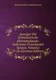 Anzeiger F?r Schweizerische Altertumskunde: Indicateur D'antiquit?s Suisses, Volumes 25-26 (German Edition), Schweizerisches Landesmuseum 