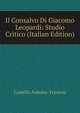 Il Consalvo Di Giacomo Leopardi: Studio Critico (Italian Edition), Camillo Antona-Traversi 